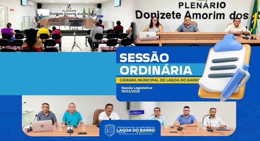 Câmara Municipal de Lagoa do Barro do Piauí realiza segunda sessão ordinária de 2025